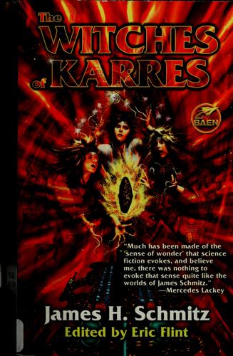 James H. Schmitz: The Witches of Karres (Paperback, 2005, Baen)