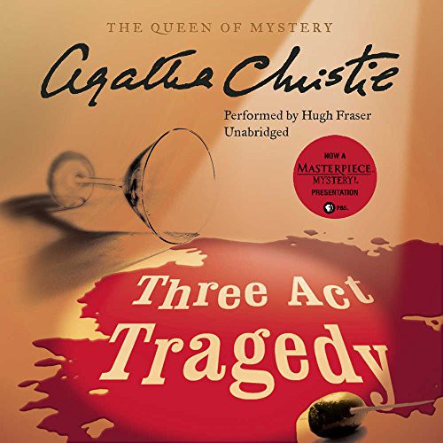 Agatha Christie: Three Act Tragedy (AudiobookFormat, Harpercollins, HarperCollins Publishers and Blackstone Audio)