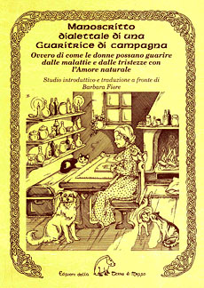 Barbara Fiore: Manoscritto dialettale di una curatrice di campagna (Paperback, Italiano language, Edizioni della Terra di Mezzo)
