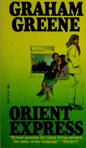 Graham Greene: Orient Express (Paperback, Pocket Books, Pocket)