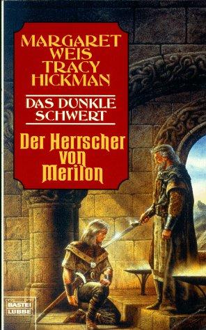 Margaret Weis, Tracy Hickman: Der Herrscher von Merilon (Paperback, German language, Lübbe)