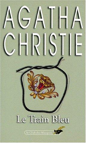 Agatha Christie: Le Train bleu (French language, 1976, Editions du Masque)