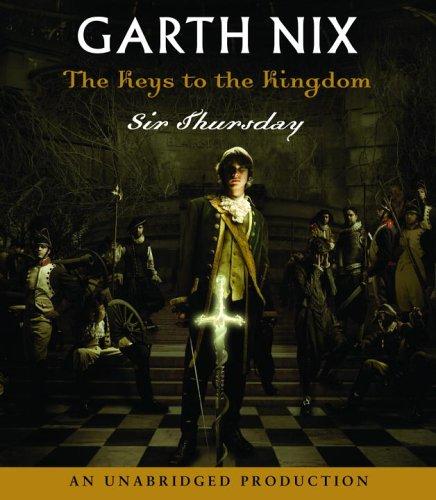 Garth Nix: The Keys to the Kingdom, Book 4 (AudiobookFormat, Listening Library (Audio))