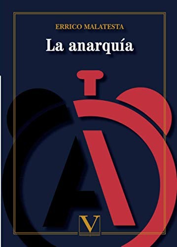 Errico Malatesta: La anarquía (Paperback, Editorial Verbum, Editorial Verbum, S.L.)