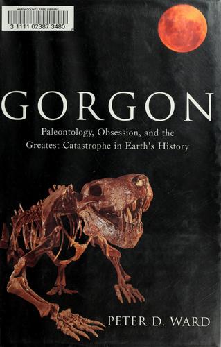 Peter Ward: Gorgon (Hardcover, 2004, Viking)