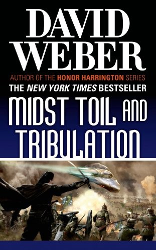 David Weber: Midst Toil and Tribulation (Paperback, Tor Science Fiction, Tor Books)