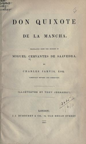 Miguel de Cervantes Saavedra: Don Quixote de la Mancha (1837, J.J. Dubochet)