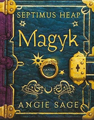 Angie Sage: Magyk. (German language, 2005)