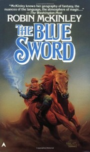 Robin McKinley: The Blue Sword (Paperback, Berkley)