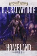 R. A. Salvatore: Homeland (Hardcover, Wizards of the Coast)