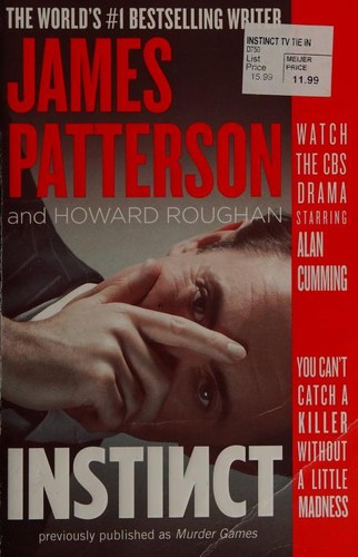 James Patterson, Howard Roughan: Instinct (2018, Grand Central Publishing)