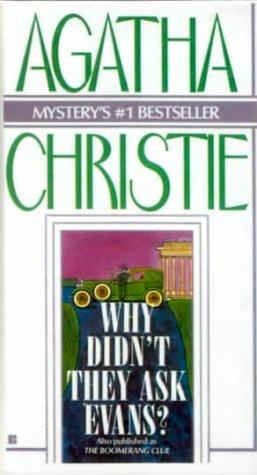 Agatha Christie: Why Didn't They Ask Evans? (Hardcover, Bt Bound)