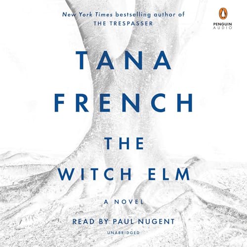 Tana French: The Witch Elm (2018)