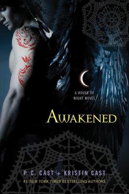 P. C. Cast, Kristin Cast: Awakened (2011, St. Martin's Press)