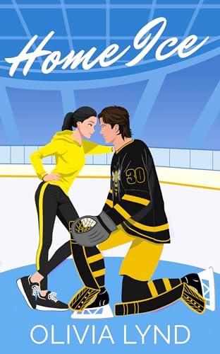 Olivia Lynd: Home Ice (EBook, 2024, Independently Published)
