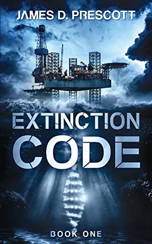 James D. Prescott: Extinction Code (Paperback, Prescott Publishing)