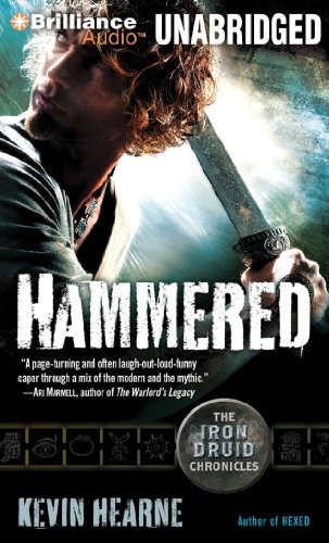 Kevin Hearne: Hammered (AudiobookFormat, Brilliance Audio)