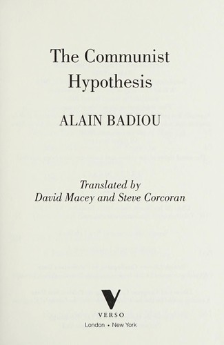 Alain Badiou: The communist hypothesis (Paperback, 2010, Verso)