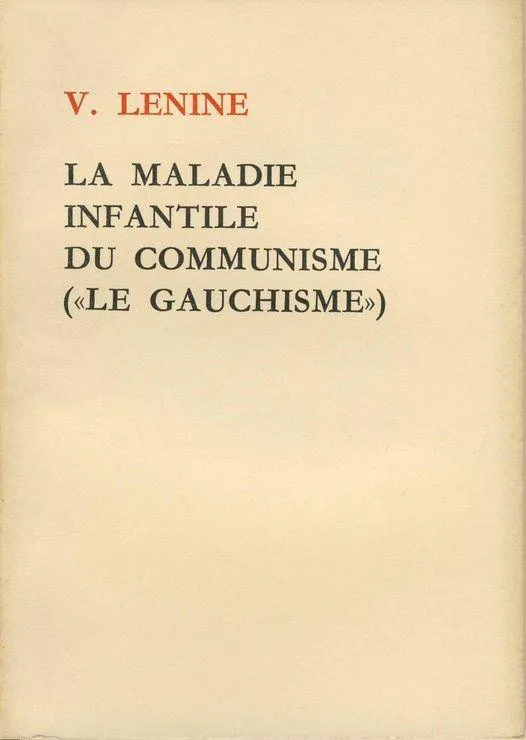 Lenin: La Maladie infantile du communisme (French language, 1966, Foreign Languages Press)