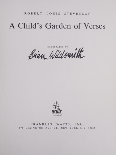 Robert Louis Stevenson: A  child's garden of verses. (1966, F. Watts)