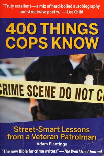 Adam Plantinga: 400 things cops know (2014)