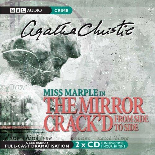 Agatha Christie: The Mirror Crack'd from Side to Side (BBC Audio Crime) (2005)