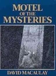 David Macaulay: Motel of the Mysteries (Hardcover, Paw Prints)