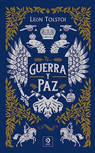 Lev Nikolaevič Tolstoy, EQUIPO EDITORIAL: GUERRA Y PAZ (Hardcover, Spanish language, EDIMAT LIBROS)