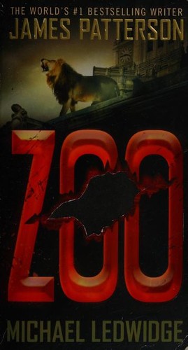 James Patterson, Michael Ledwidge: Zoo (2013, Vision)