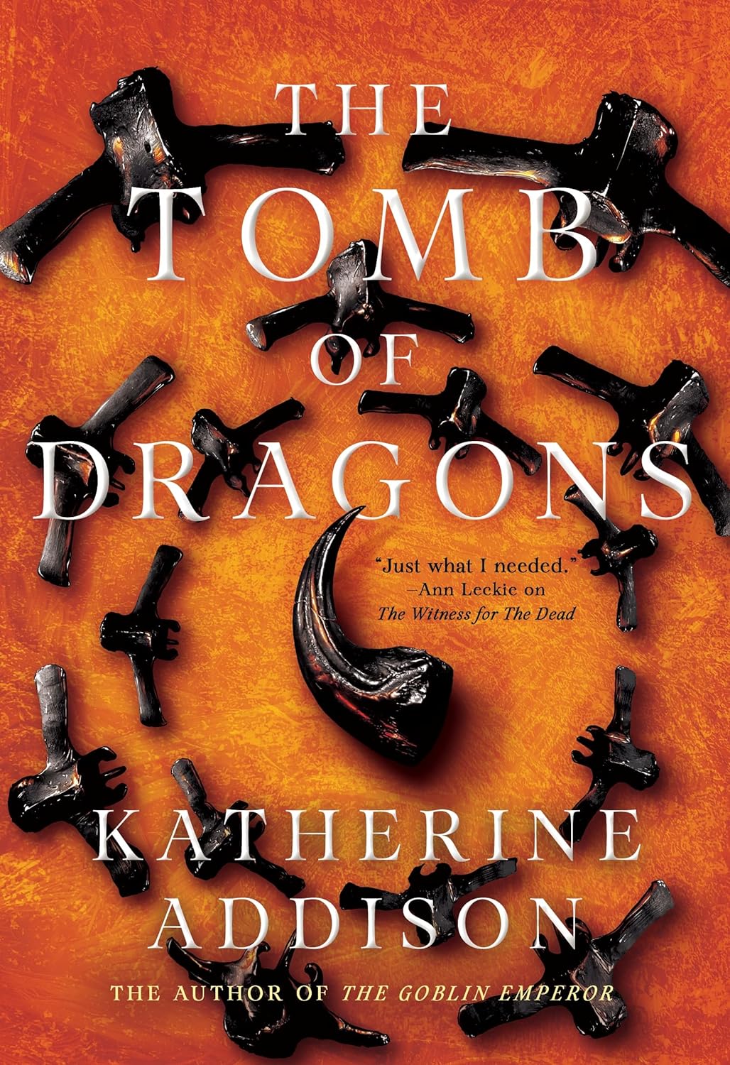 Katherine Addison: The Tomb of Dragons (Hardcover, Tor Books)