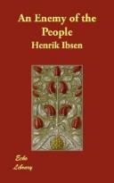 Henrik Ibsen: An Enemy of the People (Paperback, Echo Library)