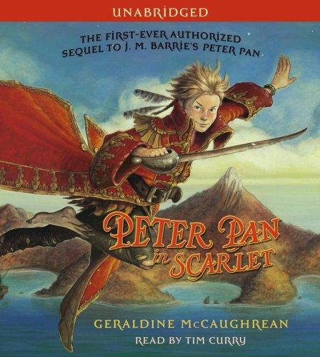 Geraldine McCaughrean: Peter Pan in Scarlet (AudiobookFormat, Simon & Schuster Audio)