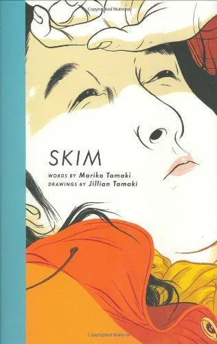 Mariko Tamaki, Jillian Tamaki: Skim (2008)