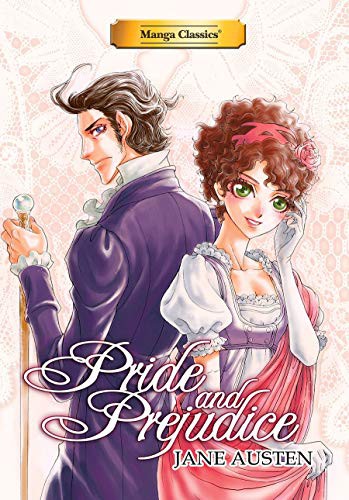 Jane Austen, Po Tse, Stacy King: Manga Classics Pride and Prejudice new edition (Paperback, Manga Classics)