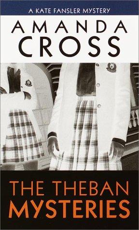 Amanda Cross: The Theban mysteries (2001, Fawcett Books)
