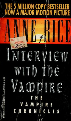 Anne Rice: Interview with the Vampire (Paperback, Ballantine Books)