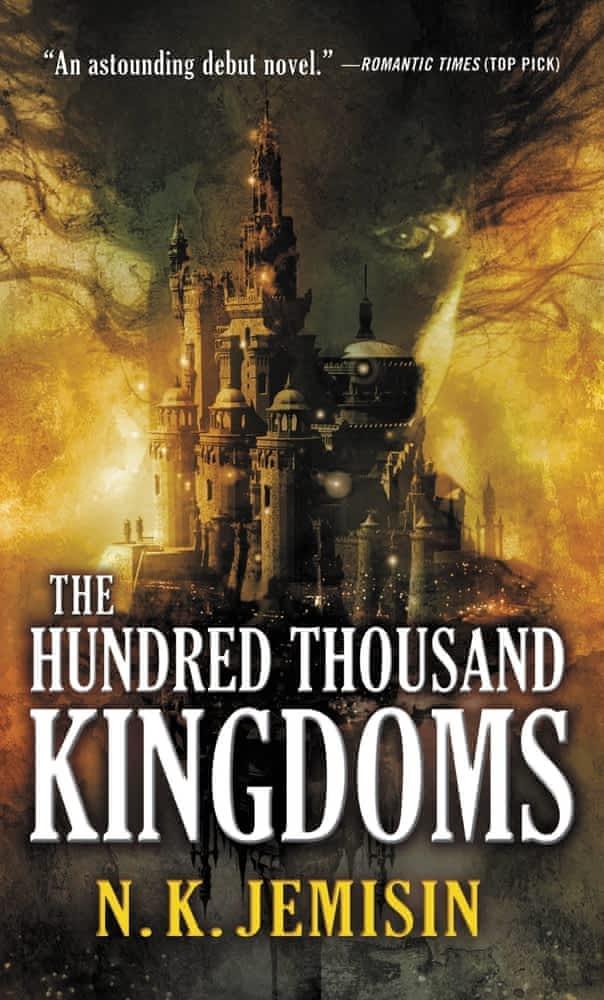 Jemisin N. K.: The Hundred Thousand Kingdoms (The Inheritance Trilogy, #1) (2010)