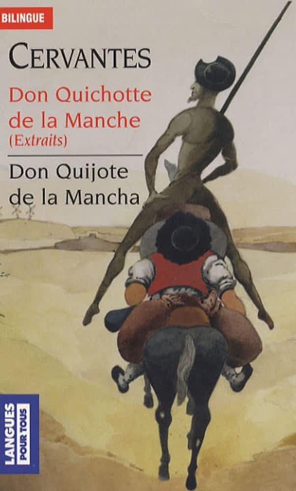 Miguel de Cervantes Saavedra, Miguel de Cervantes: Don Quijote de la Mancha : extractos (French language, 2007, Presses Pocket)