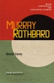 Gerard Casey: Murray Rothbard (2013, Bloomsbury Publishing Plc)
