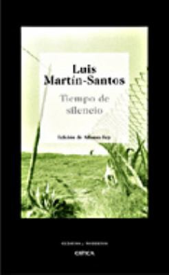 Luis Martín-Santos: Tiempo de silencio (Paperback, Spanish language, 2005, Crítica)