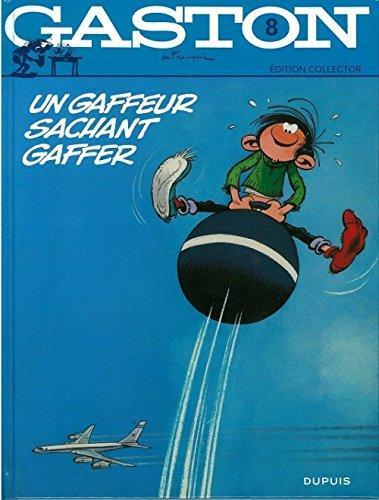 André Franquin: Un gaffeur sachant gaffer (French language)