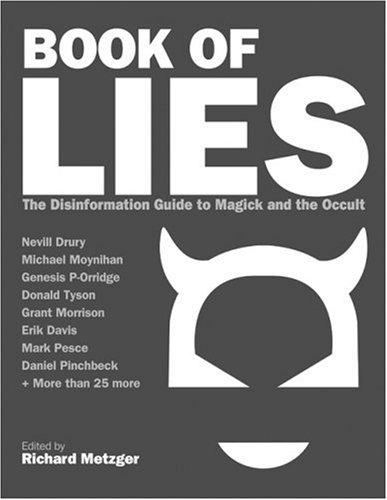 Richard Metzger: Book of Lies (Paperback, Disinformation Company)