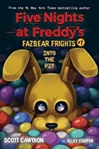 Scott Cawthon: Into the Pit (Five Nights at Freddy’s: Fazbear Frights #1) (Scholastic, Inc)