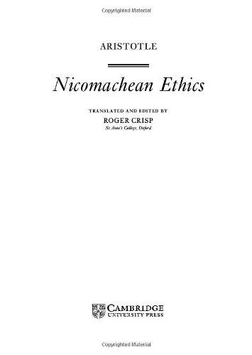 Joe Sachs, Αριστοτέλης, J. A. Smith, Robert C. Bartlett, Susan D. Collins, L H. G. ed Greenwood, Hye-Kyung Kim: Nicomachean ethics (2000, Cambridge University Press)