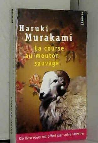 Haruki Murakami: La course au mouton sauvage (French language, 2012, Éditions Points)