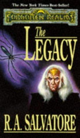 R. A. Salvatore: The Legacy (Paperback, Wizards of the Coast)