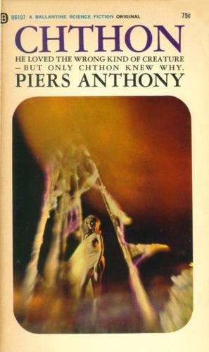 Piers Anthony: Chthon (Paperback, Ballantine Books)