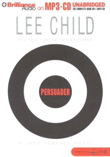 Lee Child: Persuader (Jack Reacher) (AudiobookFormat, 2004, Brilliance Audio on MP3-CD)