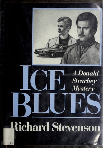 Richard Stevenson: Ice blues (1986, St. Martin's Press)