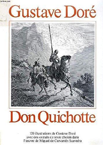 Miguel de Cervantes Saavedra, Miguel de Cervantes: Don Quichotte (French language, Hachette)